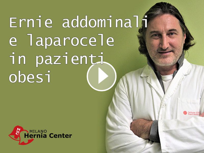 Dott. Bruni - Ernie addominali e laparocele in paziente obesi